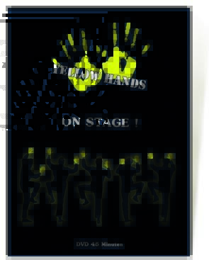 DVD Yellow Hands - On Stage!